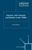 Fascism, Anti-Fascism and Britain in the 1940s (eBook, PDF)