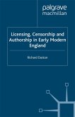 Licensing, Censorship and Authorship in Early Modern England (eBook, PDF)