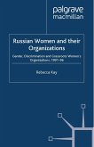 Russian Women and their Organizations (eBook, PDF)