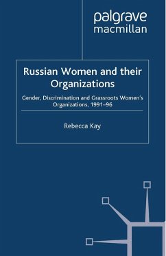 Russian Women and their Organizations (eBook, PDF) - Kay, R.