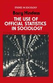 The Use of Official Statistics in Sociology (eBook, PDF)