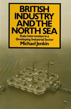 British Industry and the North Sea (eBook, PDF) British Industry and the North Sea (eBook, PDF)