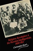 Religion, Revolution and the Russian Intelligentsia 1900-1912 (eBook, PDF)