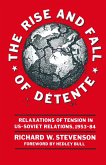 The Rise and Fall of Détente (eBook, PDF)