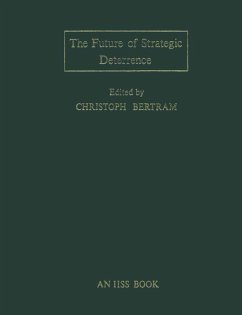 Future of Strategic Deterrence (eBook, PDF) - Bertram, Christoph