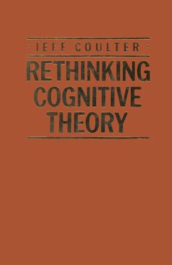 Rethinking Cognitive Theory (eBook, PDF) Rethinking Cognitive Theory (eBook, PDF)