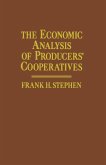 The Economic Analysis of Producers' Cooperatives (eBook, PDF)