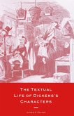 The Textual Life of Dickens's Characters (eBook, PDF)