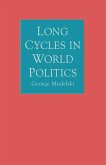 Long Cycles in World Politics (eBook, PDF)