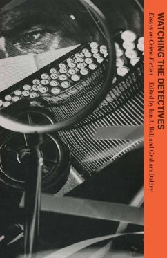 Watching the Detectives (eBook, PDF) Watching the Detectives (eBook, PDF)