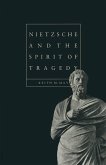 Nietzsche and the Spirit of Tragedy (eBook, PDF)