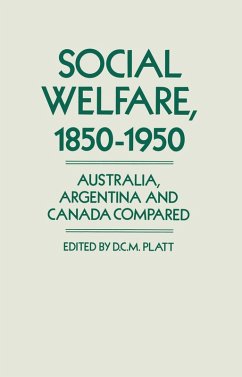 Social Welfare, 1850-1950 (eBook, PDF) - Platt, Desmond Christopher St. Martin