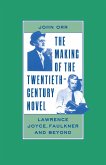 The Making of the Twentieth-Century Novel (eBook, PDF)