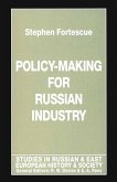 Policy-Making for Russian Industry (eBook, PDF)