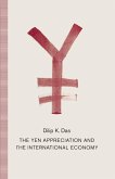 Yen Appreciation and the International Economy (eBook, PDF)
