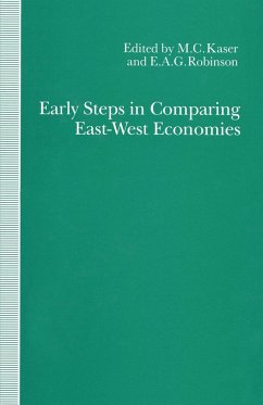 Early Steps in Comparing East-West Economies (eBook, PDF) - Kaser, Michael
