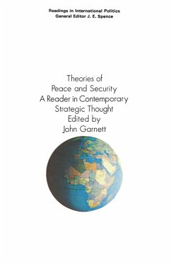 Theories of Peace and Security (eBook, PDF) - Garnett, John C.