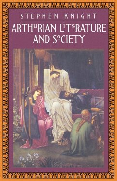 Arthurian Literature and Society (eBook, PDF) - Knight, S.; Wiesner-Hanks, Merry E.