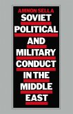 Soviet Political and Military Conduct in the Middle East (eBook, PDF)