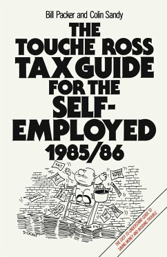 The Touche Ross Tax Guide for the Self-Employed (eBook, PDF) The Touche Ross Tax Guide for the Self-Employed (eBook, PDF)