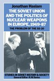 The Soviet Union and the Politics of Nuclear Weapons in Europe, 1969-87 (eBook, PDF)