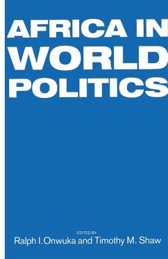 Africa in World Politics (eBook, PDF) - Loparo, Kenneth A.; Shaw, Timothy M.
