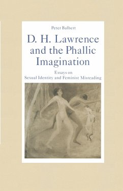 D. H. Lawrence and the Phallic Imagination (eBook, PDF) - Balbert, Peter