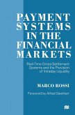 Payment Systems in the Financial Markets (eBook, PDF)