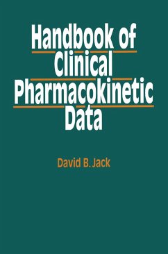 Handbook of Clinical Pharmacokinetic Data (eBook, PDF) - Jack, David B.