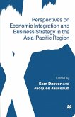 Perspectives on Economic Integration and Business Strategy in the Asia-Pacific Region (eBook, PDF)