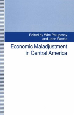 Economic Maladjustment in Central America (eBook, PDF) Economic Maladjustment in Central America (eBook, PDF)