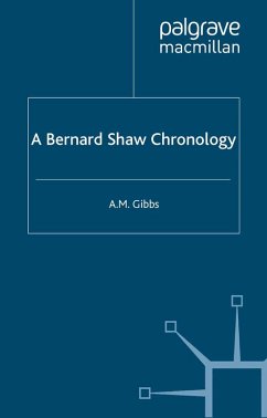 A Bernard Shaw Chronology (eBook, PDF) - Gibbs, A.