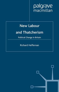 New Labour and Thatcherism (eBook, PDF) - Heffernan, R.
