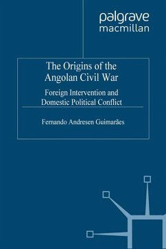 The Origins of the Angolan Civil War (eBook, PDF) - Guimaraes, Fernando Andresen