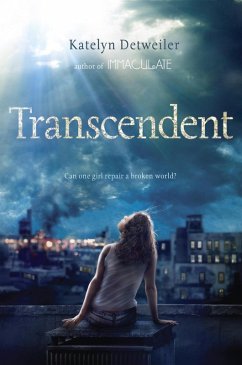 Transcendent (eBook, ePUB) - Detweiler, Katelyn