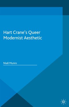 Hart Crane's Queer Modernist Aesthetic (eBook, PDF)
