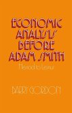 Economic Analysis before Adam Smith (eBook, PDF)