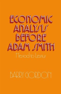 Economic Analysis before Adam Smith (eBook, PDF)