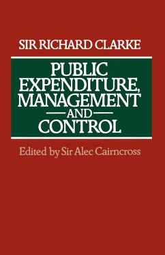 Public Expenditure, Management and Control (eBook, PDF) - Clarke, Richard