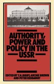 Authority, Power and Policy in the U. S. S. R. (eBook, PDF)