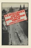 US Intelligence and the Soviet Strategic Threat (eBook, PDF)