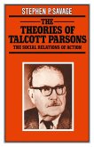 The Theories of Talcott Parsons (eBook, PDF)