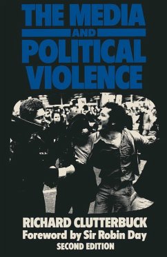 The Media and Political Violence (eBook, PDF) - Clutterbuck, Richard