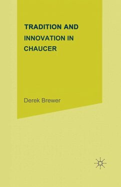 Tradition and Innovation in Chaucer (eBook, PDF)