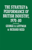 The Strategy and Performance of British Industry, 1970-80 (eBook, PDF)