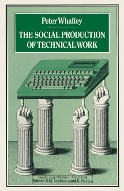Social Production of Technical Work (eBook, PDF) Social Production of Technical Work (eBook, PDF)