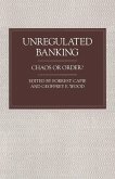 Unregulated Banking (eBook, PDF)