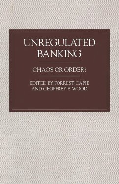 Unregulated Banking (eBook, PDF)