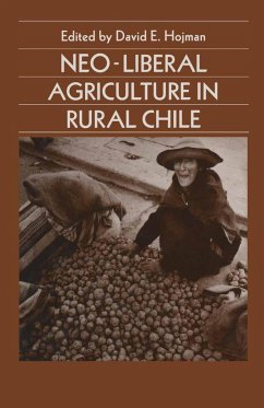Neoliberal Agriculture in Rural Chile (eBook, PDF) Neoliberal Agriculture in Rural Chile (eBook, PDF)