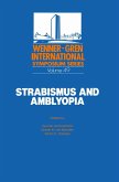 Strabismus and Amblyopia (eBook, PDF)